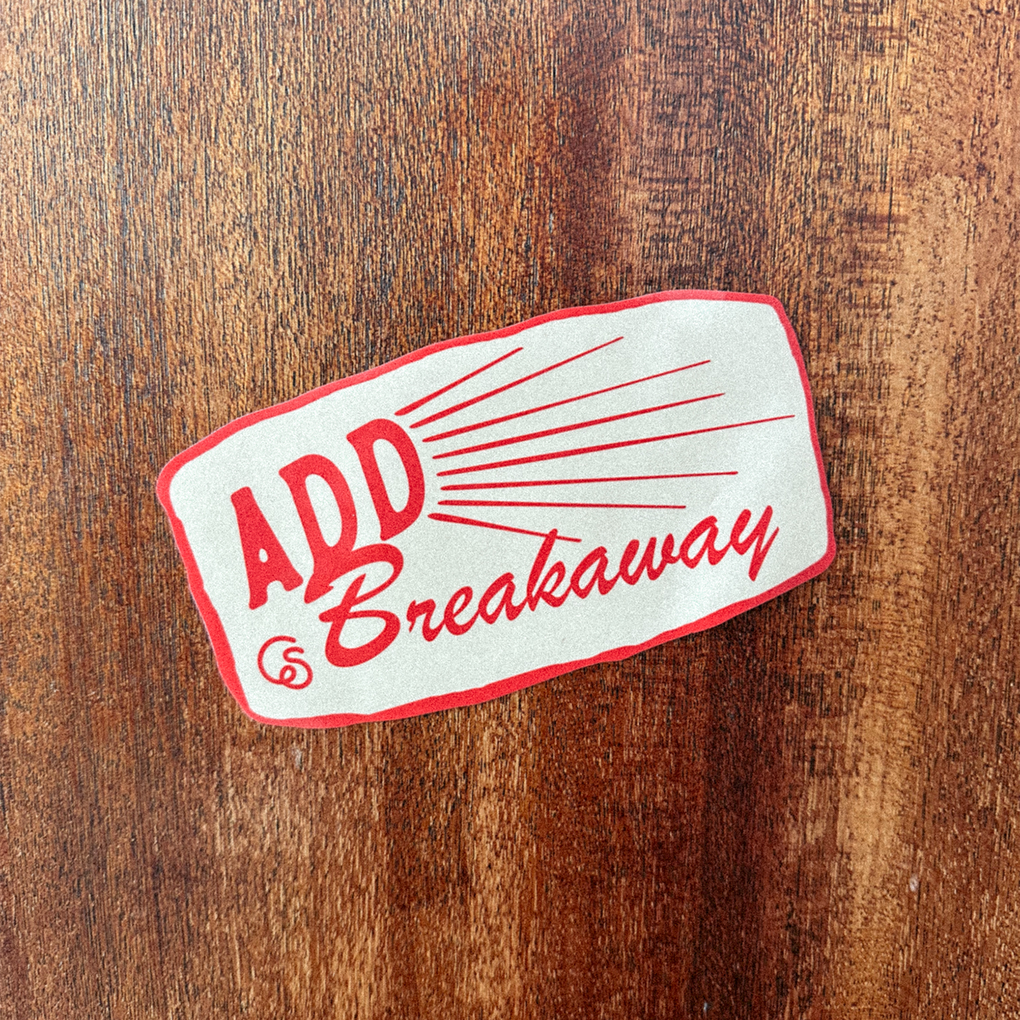 Add Breakaway Sticker