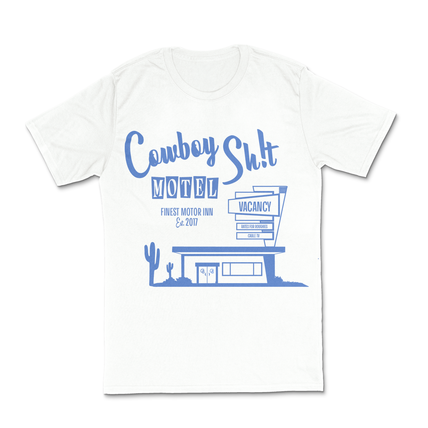 Cowboy Sh!t Motel Tee